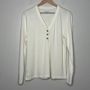 LOFT Womens Henley Shirt Large‎ White Cream Basics Casual Thick Preppy Stretch